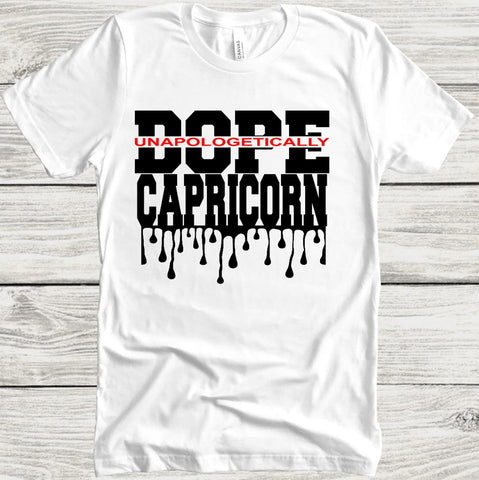 Capricorn Unapologetically Dope t-shirt