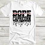 Capricorn Unapologetically Dope t-shirt