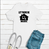 Let There Be House Music T-shirt